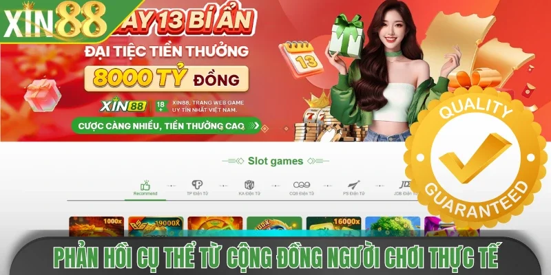 Phản hồi cụ thể từ cộng đồng người chơi thực tế